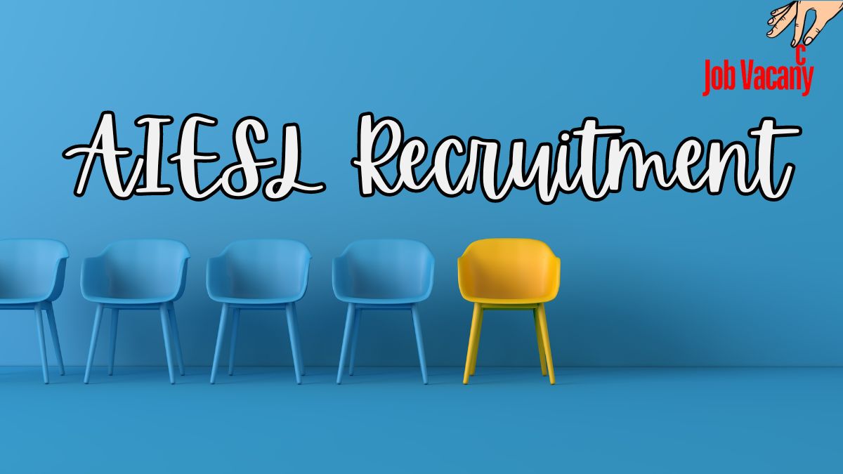 AIESL Recruitment