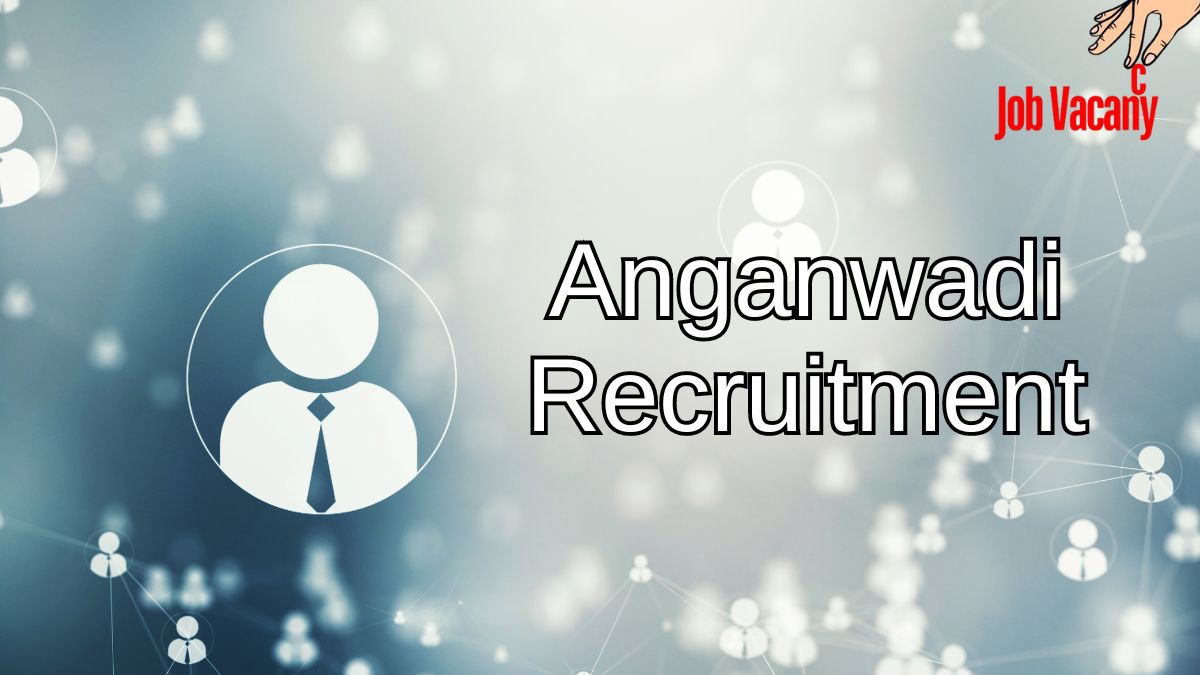 Anganwadi Recruitment