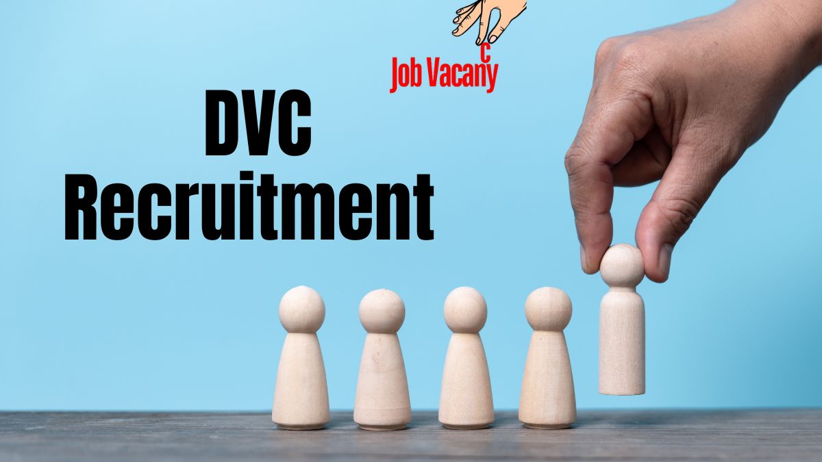 DVC Recruitment