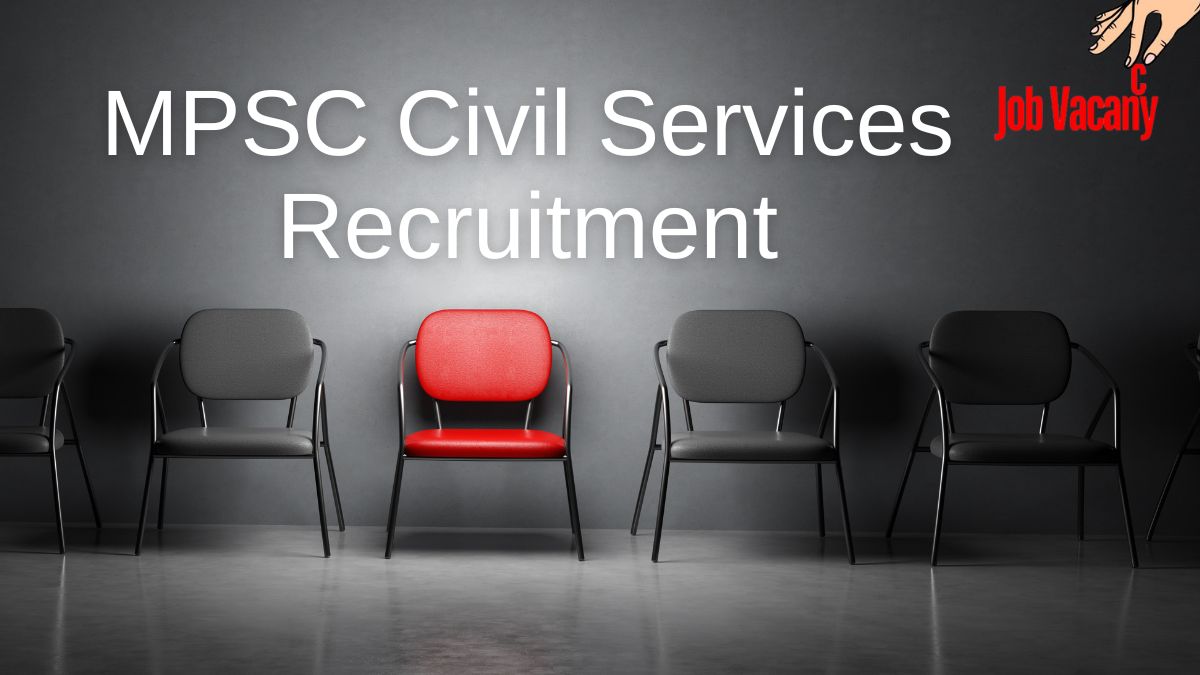 MPSC Civil Services Recruitment