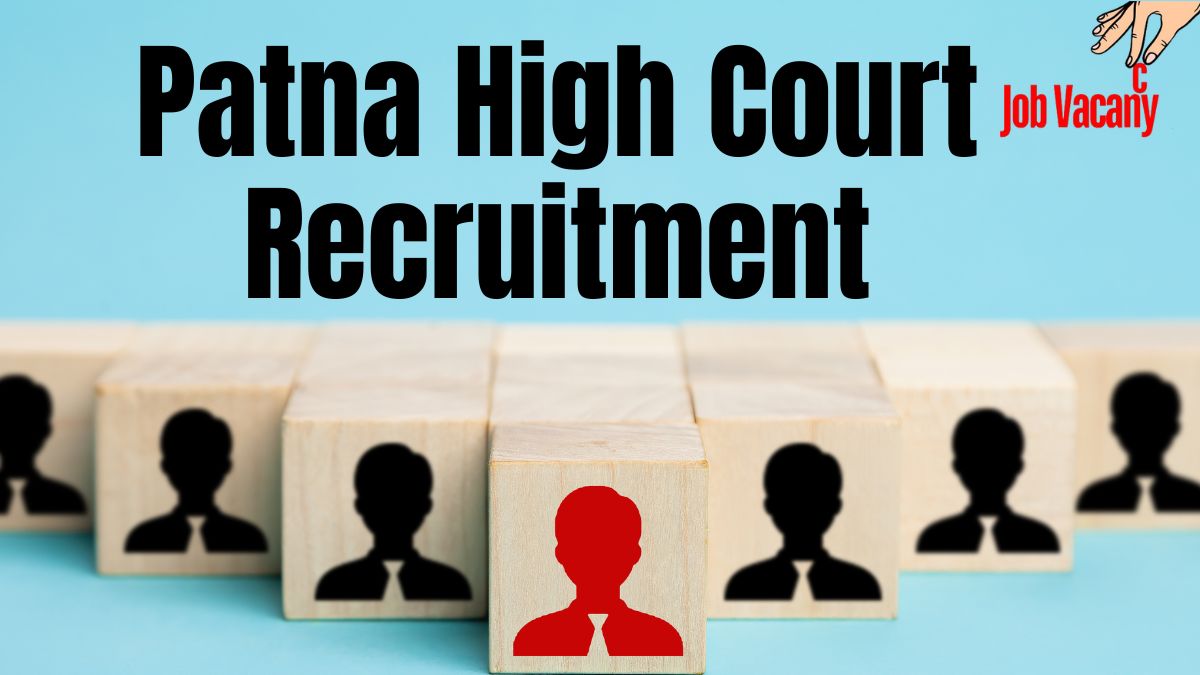 Patna High Court Recruitment