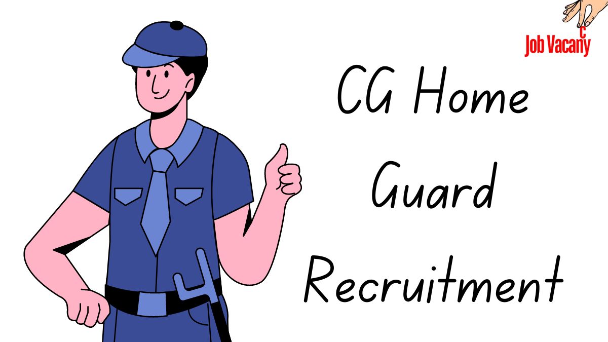 CG Home Guard Recruitment