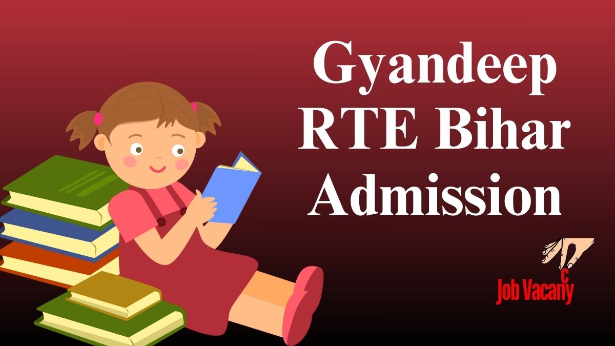 Gyandeep RTE Bihar Admission