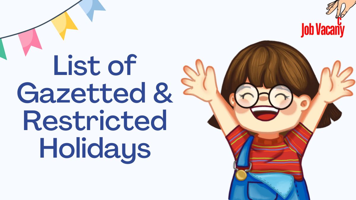 List of Gazetted and Restricted Holidays