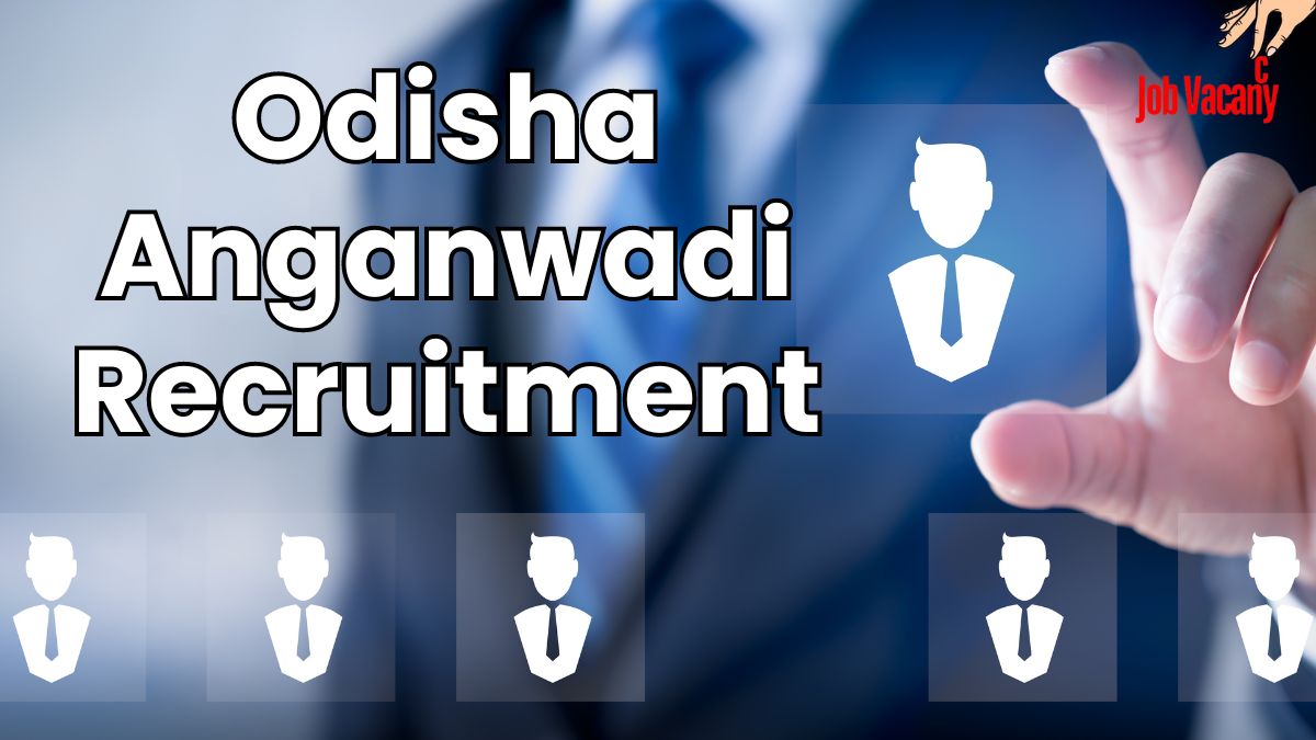 Odisha Anganwadi Recruitment