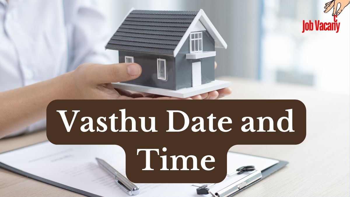 Vasthu Date and Time