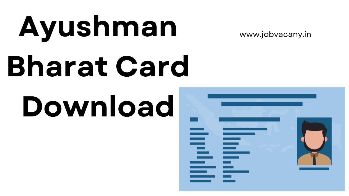 Ayushman Bharat Card Download