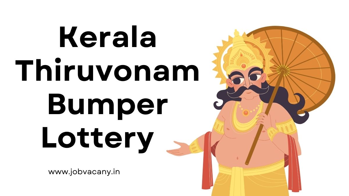 Kerala Thiruvonam Bumper Lottery