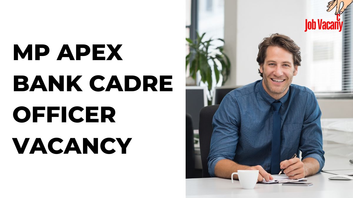 MP Apex Bank Cadre Officer Recruitment